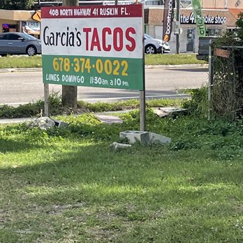 Garcias Tacos - Street sign - Food Trucks Near Me - Ruskin, Florida Garcias Tacos - Street sign - Food Trucks Near Me - Ruskin, Florida