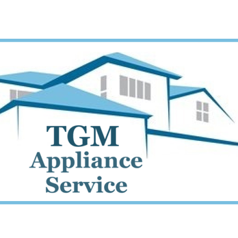 TGM Appliance Service - Appliances & Repair Near Me TGM Appliance Service - Appliances & Repair Near Me