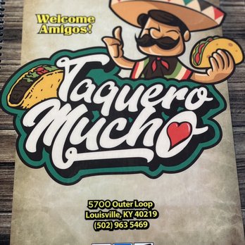 Taquero Mucho - Menu - Mexican Near Me - Louisville, Kentucky