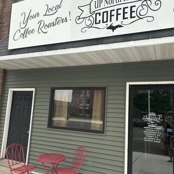 Up North Roast Coffee - Outside view - Coffee & Tea Near Me - Escanaba, Michigan Up North Roast Coffee - Outside view - Coffee & Tea Near Me - Escanaba, Michigan