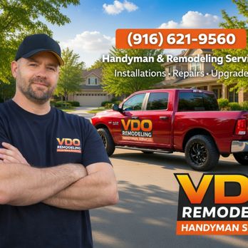 VDO Remodeling - handyman services - General Contractors Near Me - Sacramento, California VDO Remodeling - handyman services - General Contractors Near Me - Sacramento, California