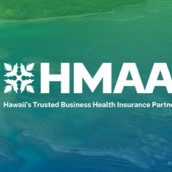 HMAA - Hawaii Medical Assurance Association - HMAA is Hawaii's Trusted Business Health Insurance Partner