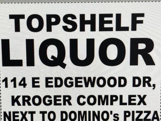 Topshelf Liquor