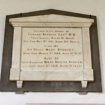 Wells Cathedral - Memorial tablet to Edward Spencer: note his widow referred to as his "relict". She outlived him by 34 years... - Churches Near Me - Wells, SOM