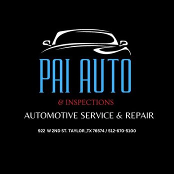 PAI Automotive And Inspections - Auto Repair Near Me - Taylor, Texas PAI Automotive And Inspections - Auto Repair Near Me - Taylor, Texas