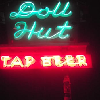 Doll Hut - Its Back! - Bars Near Me - Anaheim, California