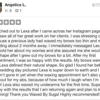 Waxed By Suga - A really sweet review that Yelp has hidden AGAIN. - Waxing Near Me - Venice, California Waxed By Suga - A really sweet review that Yelp has hidden AGAIN. - Waxing Near Me - Venice, California