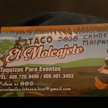 Taco El Molcajete - Business card from 2022 - Tacos Near Me - San Jose, California Taco El Molcajete - Business card from 2022 - Tacos Near Me - San Jose, California