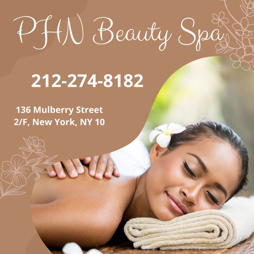 PHN BEAUTY SPA Updated September 2024 138 Mulberry St, New York