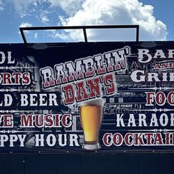 Ramblin’ Dan’s Bar & Grill - Outdoor sign