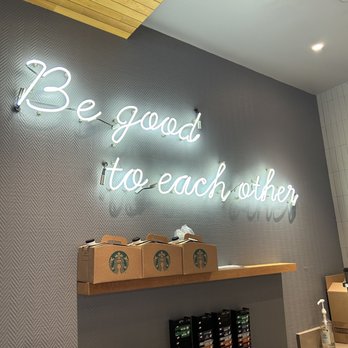 Starbucks - a neon sign that reads be good to each other - Coffee & Tea Near Me - Little Rock, Arkansas Starbucks - a neon sign that reads be good to each other - Coffee & Tea Near Me - Little Rock, Arkansas