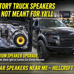 Houston Car Stereo - Custom truck speaker installation for Ford Raptor at Houston Car Stereo Hillcroft. Premium JL Audio speakers, sound deadening treatment