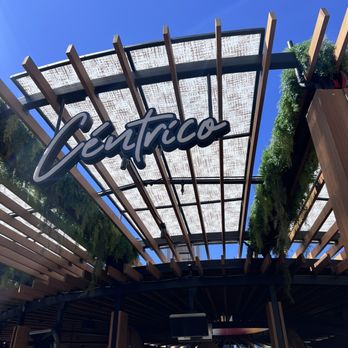 Centrico - Signage - Mexican Near Me - Anaheim, California