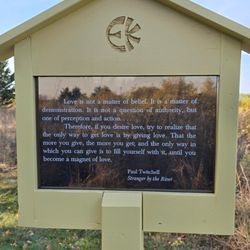 Eckankar - A quote on love on the trails at the Temple of ECK, Chanhassen.