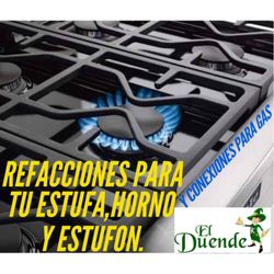 El Duende - Encuentra todas las refacciones y conexiones para estufas de gas con nosotros ! Recuerda traer tu muestra, marca y modelo