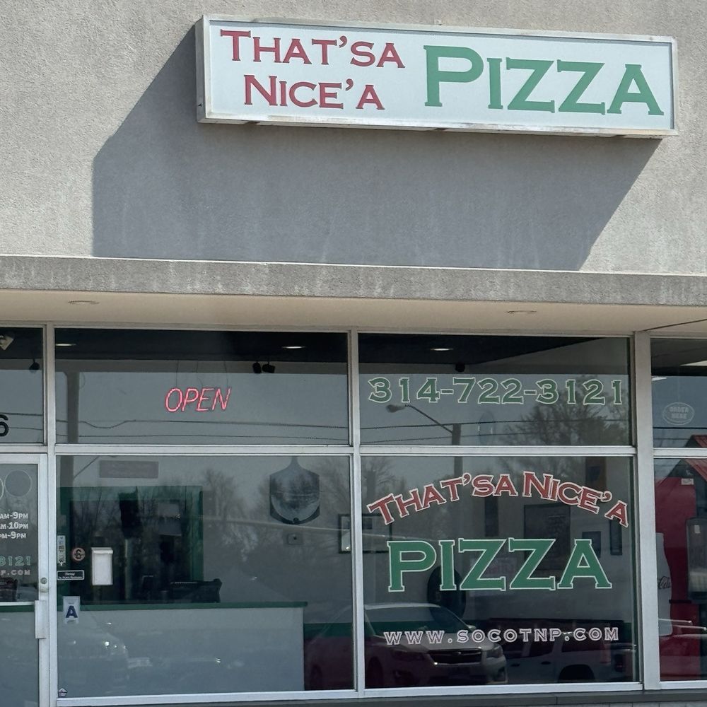 That'sa Nice'a Pizza - Exterior - Sandwiches Near Me - Sappington, Missouri That'sa Nice'a Pizza - Exterior - Sandwiches Near Me - Sappington, Missouri