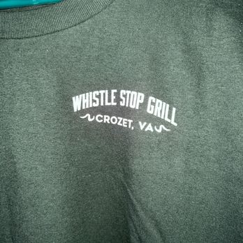 Whistle Stop Grill - a green t - shirt with whistle stop grill on it - Diners Near Me - Crozet, Virginia Whistle Stop Grill - a green t - shirt with whistle stop grill on it - Diners Near Me - Crozet, Virginia