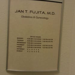 Jan T Fujita, MD - Hours