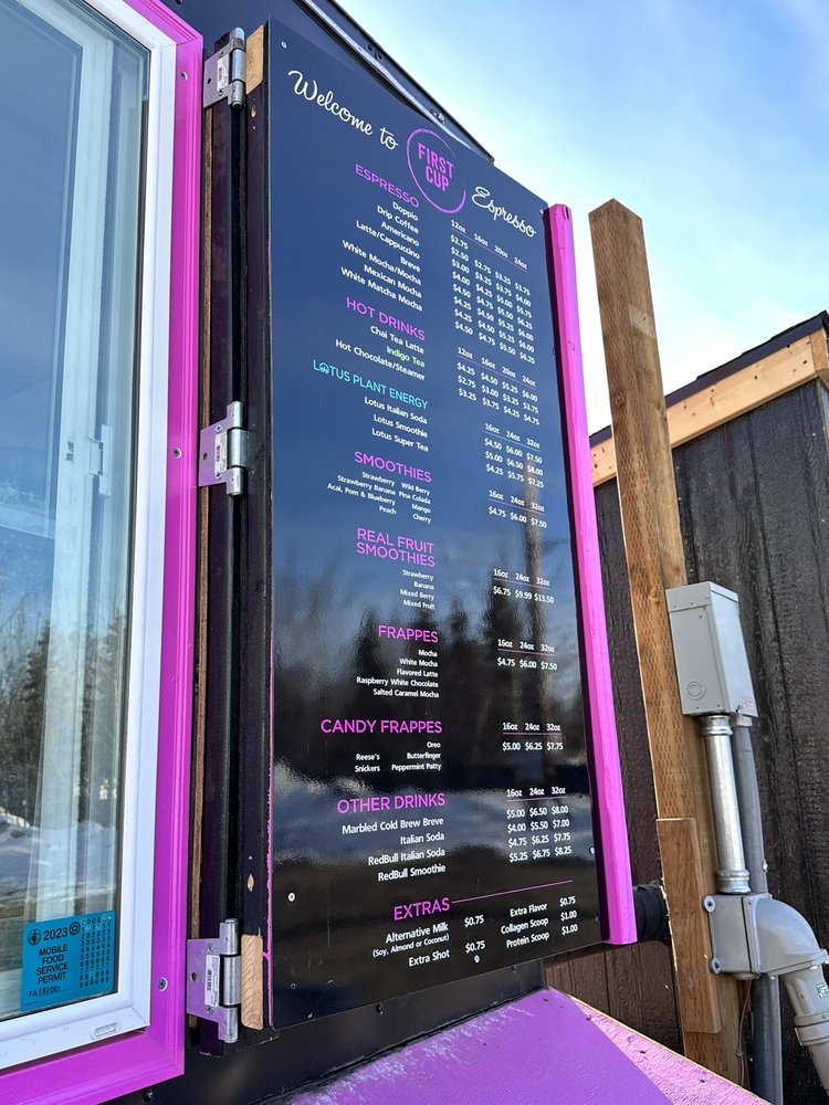 FIRST CUP Updated September 2024 3502 Arctic Blvd, Anchorage