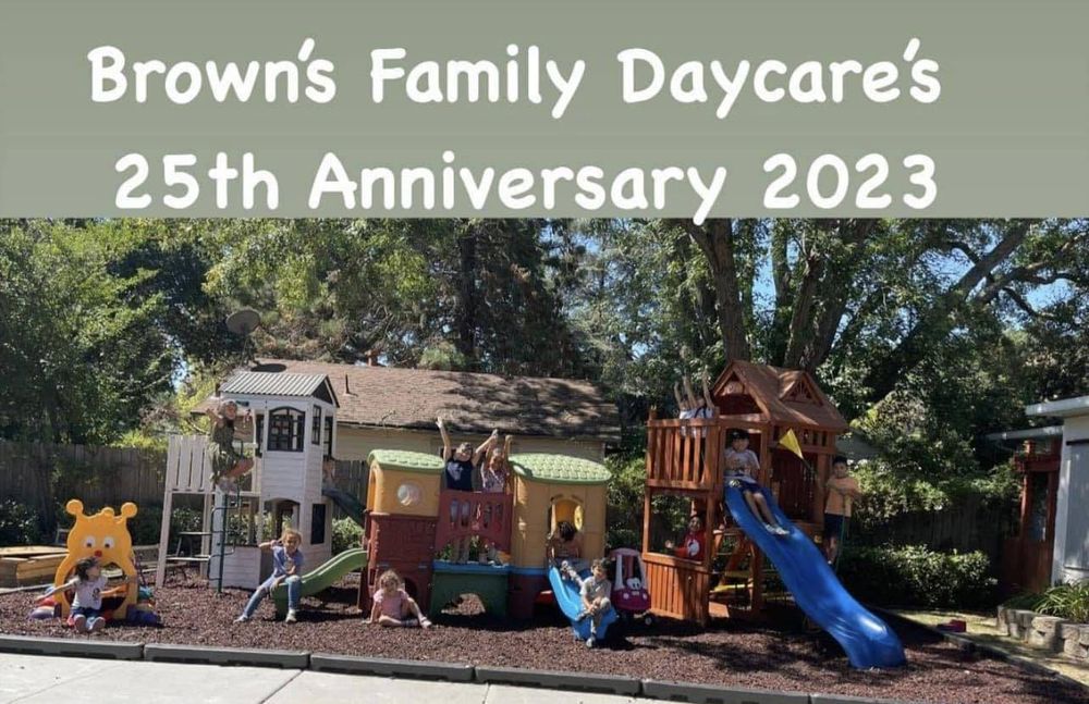 Brown's Family Daycare, Inc. - childcare center in Napa, CA