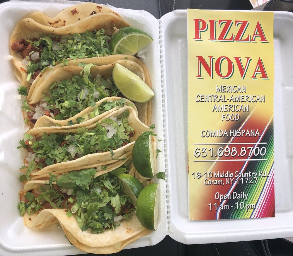 PIZZA NOVA LOS TACOS 1610 Middle Country Rd, Coram, New York