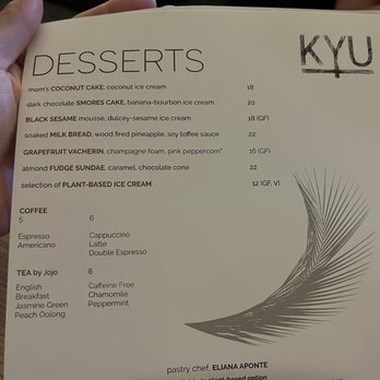 KYU - Dessert menu (6/9/2022) - Asian Fusion Near Me - New York, New York KYU - Dessert menu (6/9/2022) - Asian Fusion Near Me - New York, New York