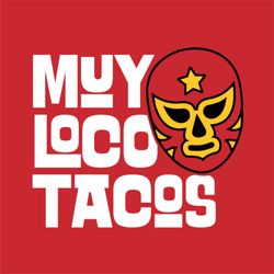 Muy Loco Tacos