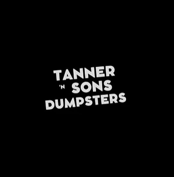TANNER AND SONS DUMPSTERS Updated May 2024 4334 Main St