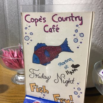 Cope's Country Cafe - We missed their Friday Night Fish Fry and also their Saturday Shrimp Boil. Probably worth coming to for sure. - American Near Me - Macomb, Oklahoma Cope's Country Cafe - We missed their Friday Night Fish Fry and also their Saturday Shrimp Boil. Probably worth coming to for sure. - American Near Me - Macomb, Oklahoma