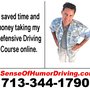 A Sense Of Humor Defensive Driving