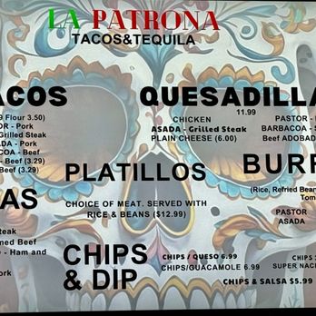 LA PATRONA TACOS & TEQUILA - Updated July 2024 - 20 Photos & 11 Reviews
