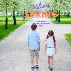 Spanish Play Dates - Our special events and Summer Camps