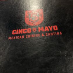 Cinco De Mayo Mexican Cuisine And Cantina - Menu