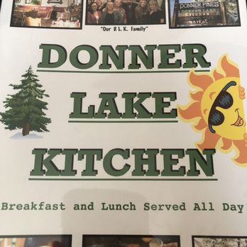 Donner Lake Kitchen - Menu! - Breakfast & Brunch Near Me - Truckee, California