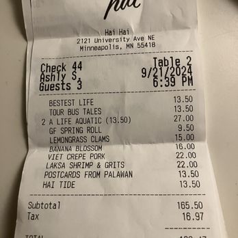 HAI HAI - Final bill (2 drinks pp + 2 starters & a salad & 2 entrees) - Vietnamese Near Me - Minneapolis, Minnesota HAI HAI - Final bill (2 drinks pp + 2 starters & a salad & 2 entrees) - Vietnamese Near Me - Minneapolis, Minnesota