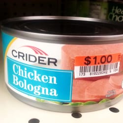 Big Lots - You find gems at Big Lots sometimes....and other times, you find chicken bologna in a can.