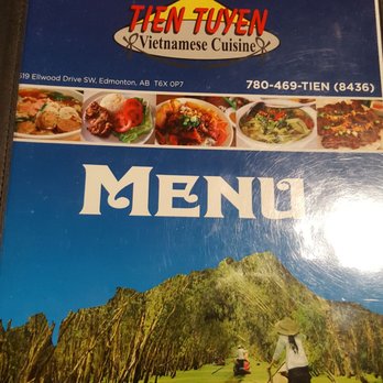 Tien Tuyen - a menu for a restaurant - Vietnamese Near Me - Edmonton, Alberta Tien Tuyen - a menu for a restaurant - Vietnamese Near Me - Edmonton, Alberta