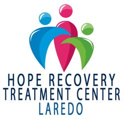 Hope Recovery Treatment Center Laredo - Hope Recovery Treatment Center Laredo