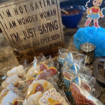 The Sweetest Things Bakery & Parties - a sign that says i'm not saying i'm wonder woman i'm just saying - Custom Cakes Near Me