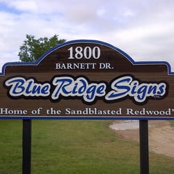 Blue Ridge Sign - Home of the Sandblasted Redwood Sign
