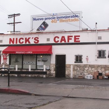 Nick's Cafe - classy heh? - Diners Near Me - Los Angeles, California
