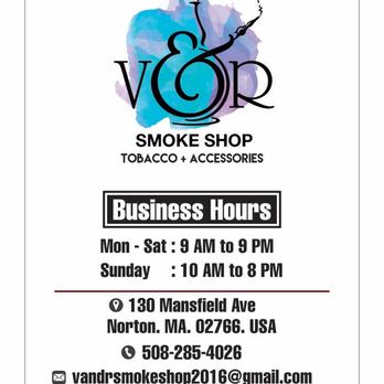 V&R Smoke Shop - BUSSINES HOURS - Head Shops Near Me - Norton, Massachusetts V&R Smoke Shop - BUSSINES HOURS - Head Shops Near Me - Norton, Massachusetts