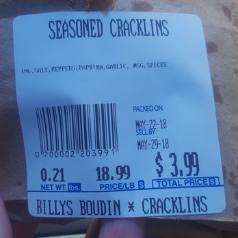 Billy's Boudin & Cracklins - May 2018. $18.99/per lb. Yikes!! Didn't know cracklins were that expensive!! - Cajun/Creole Near Me - Scott, Louisiana