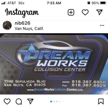 Dream Works Collision Center - My recommendation on Instagram - Body Shops Near Me - Van Nuys, California