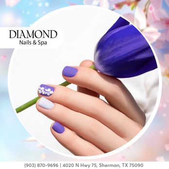 Diamond Nails & Spa - Nail Salons Near Me - Sherman, Texas Diamond Nails & Spa - Nail Salons Near Me - Sherman, Texas