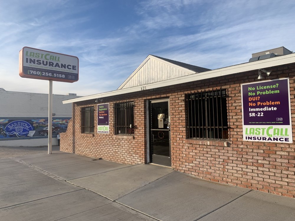 LAST CALL INSURANCE 621 E Main St, Barstow, California Insurance