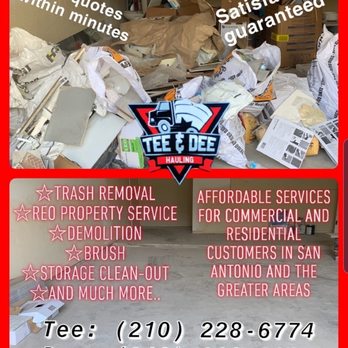 Tee & Dee Hauling - Junk Removal & Hauling Near Me - San Antonio, Texas Tee & Dee Hauling - Junk Removal & Hauling Near Me - San Antonio, Texas