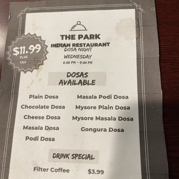 The Park Indian Restaurant - Dosa menu for the Wednesday buffet - Indian Near Me - Dayton, New Jersey The Park Indian Restaurant - Dosa menu for the Wednesday buffet - Indian Near Me - Dayton, New Jersey