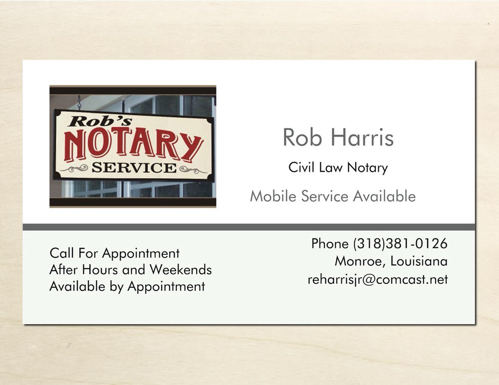 ROB’S NOTARY SERVICE Updated September 2024 Monroe, Louisiana
