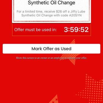 Jiffy Lube Oil Change - FALSE ADVERTISING. this code only takes $20 then they shrug their shoulders saying they can't/wont take the additional $6 off - Oil Change Stations Near Me - Tustin, California